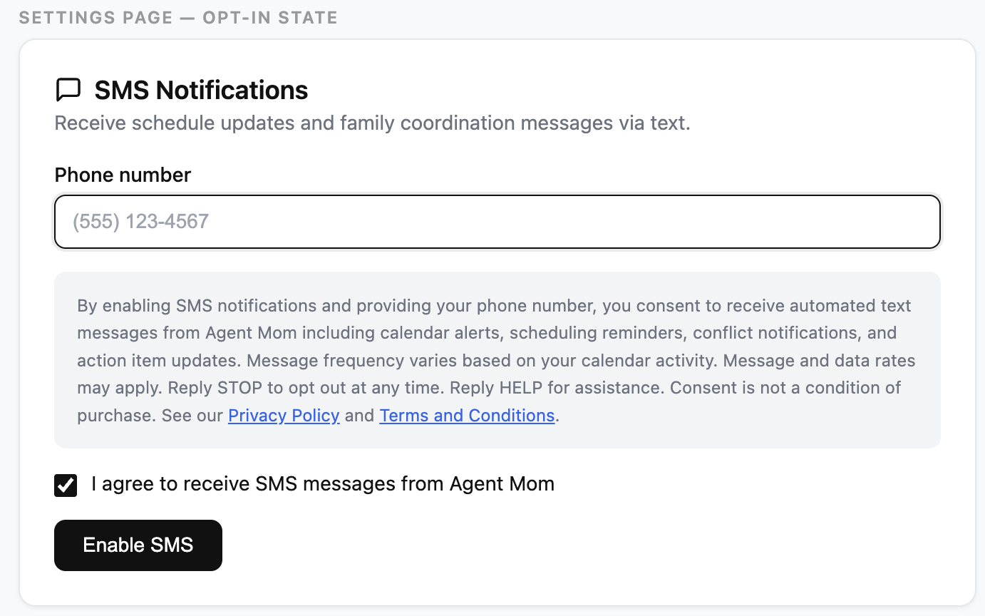 Screenshot of Agent Mom in-app SMS notification opt-in flow showing phone number field, consent disclosure, agreement checkbox, and Enable SMS button